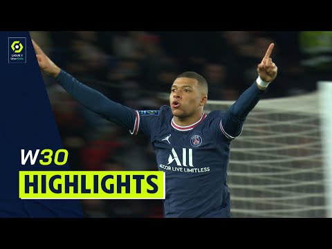 Highlights Week 30 - Ligue 1 Uber Eats / 2021-2022