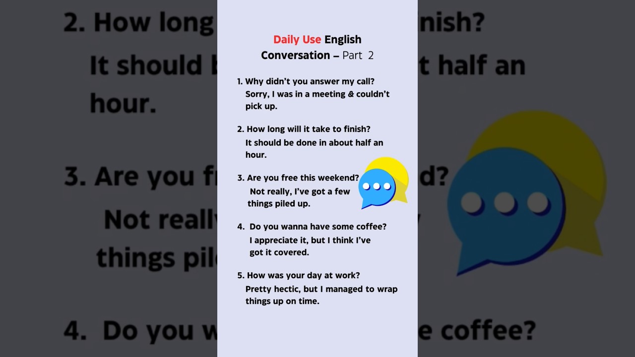 Daily Use ✅️ Englsih Conversation || Part 2 || Why didn't you answer my call?