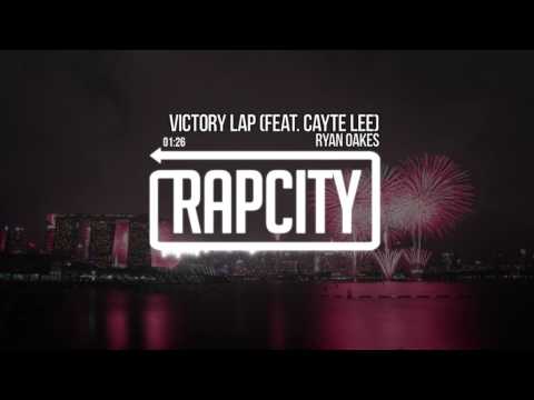 Ryan Oakes - Victory Lap (feat. Cayte Lee) [Prod. Kevin Peterson]