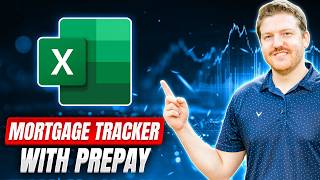 How to Build a Mortgage Tracker in Excel (With Prepayments)