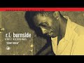 R.L. Burnside - Skinny Woman (Official Audio)
