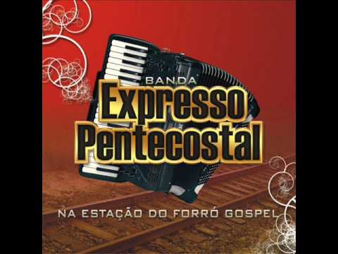 Banda Expresso Pentecostal Recomeçar