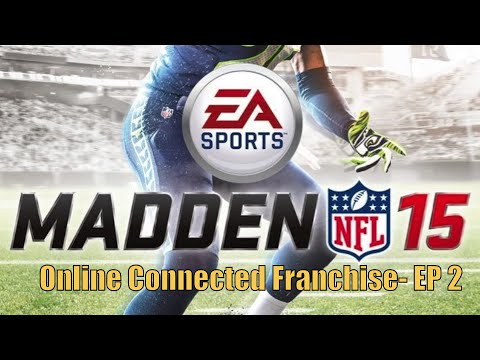 Madden 15 Online Connected Franchise (with Friends!) EP 2 "Terrible Start"