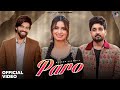 PARO Official Video Nidhi Sharma Masoom Sharma Ameet Choudhary New Haryanvi Song 2025