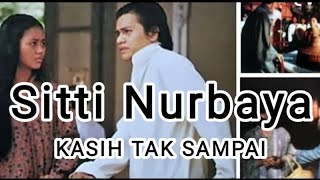 Download lagu SITI NURBAYA Kasih Tak Sai... mp3