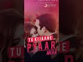 Main Tanu Samjhawan Ki Love Whatsapp Status So Cute