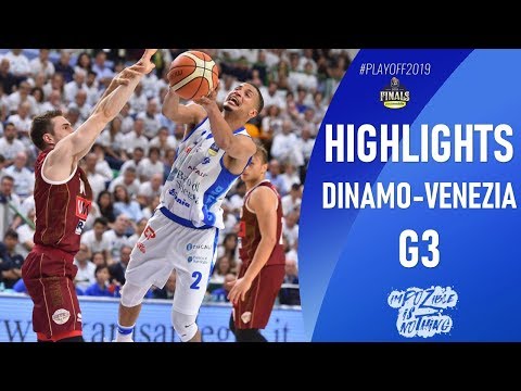 PLAYOFF2019 | HIGHLIGHTS DINAMO-VENEZIA G3