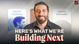 The Future of My Quran Study | Nouman Ali Khan | Bayyinah’s Upcoming Projects