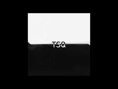 SIAR & ESKRO - TSQ (Audio Officiel)