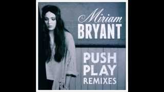 Zedd feat. Miriam Bryant - Push Play (TDKAY Remix/Edit)