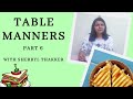 Table Manners Etiquette Part 6 How To Eat A Sandwich Sherryl Thakker The Sherryl Show