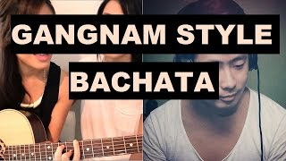 Gangnam Style (Bachata Remix by DJ Kairui) Jayesslee Cover