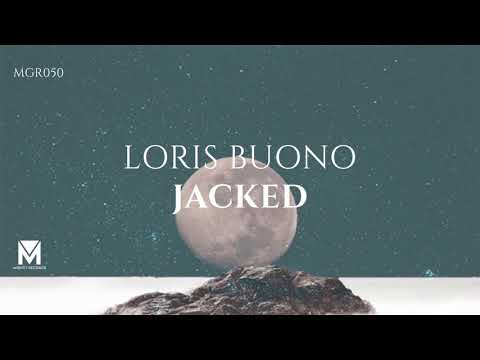 LORIS BUONO - Jacked