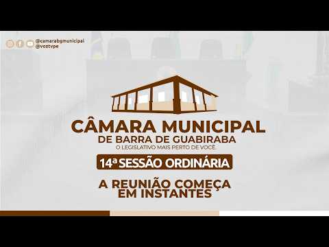 AO VIVO | 14ª Reunião Ordinária - Câmara de Barra de Guabiraba
