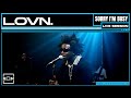 Lovn – Sorry I’m Busy (Live Performance) | Echooroom Sessions 🎤✨