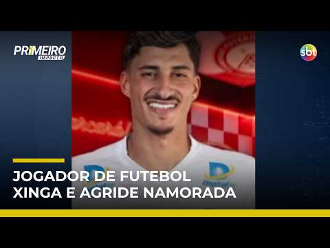 Jogador do Rio Verde é preso suspeito de agredir namorada em Goiás | #PrimeiroImpacto
