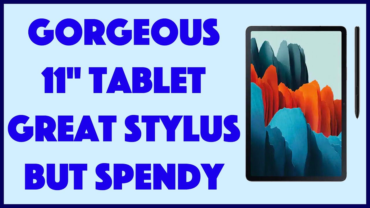 Samsung Galaxy Tab S7 5G HD Tablet -- REVIEW