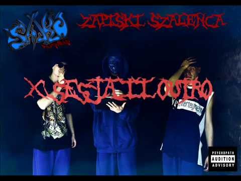10. SAJKO PSYCHOBRAT + © - Sesja II - Outro [CD3 Evill] Zapiski Szaleńca