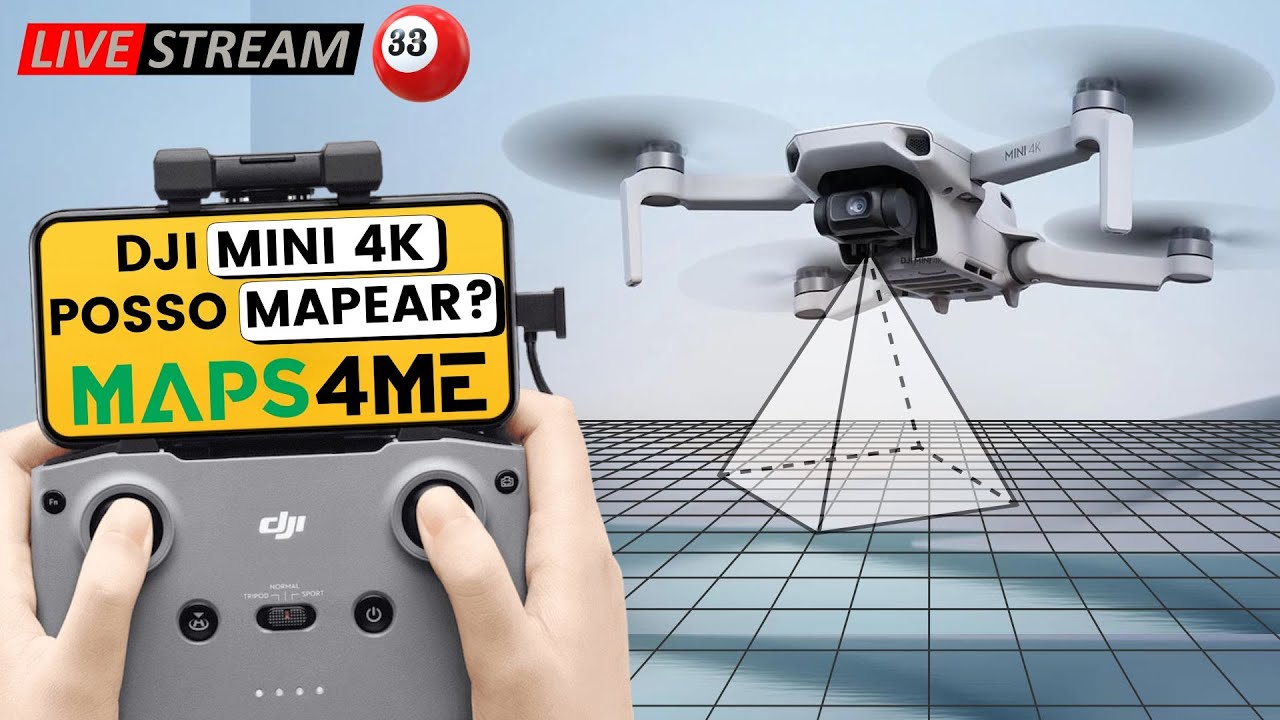 LIVE 33 -  DJI MINI 4K, Podemos MAPEAR com esse cara?