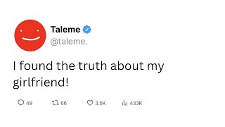 I Found The Truth About My Girlfriend!