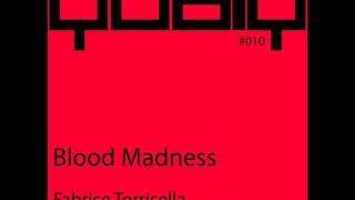 Fabrice Torricella -Blood Madness ( Marco Raineri & Fely B remix - Qubiq 008 ).wmv