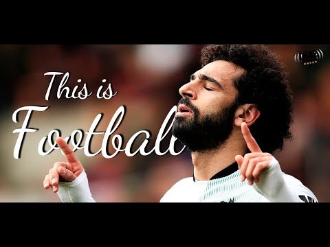 This is Football 2018 ● HD ||