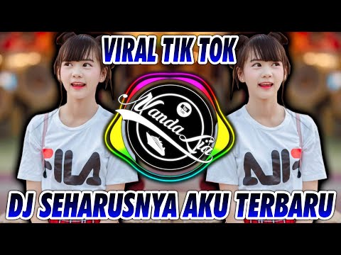 DJ COBA KAU INGAT INGAT KEMBALI - DJ SEHARUSNYA AKU REMIX FULL BASS