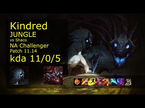 Kindred vs Shaco Jungle - NA Challenger 11/0/5 Patch 11.14 Gameplay