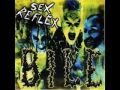 Bile - Sex Reflex
