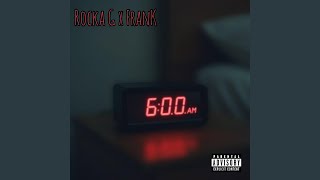 6AM in Central (feat. FranK)