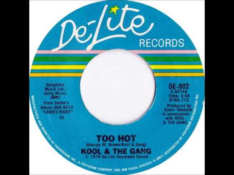 Kool & The Gang - Too Hot (Dj 