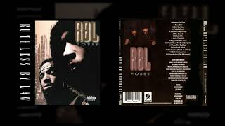 R.B.L Posse - Livin That Life (HQ)