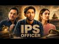 IPS OFFICER Full Movie Vikrant Massey Medha Shankr New Blockbuster Hindi Motivational Drama Movie