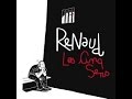 Les cinq sens   Renaud reprise