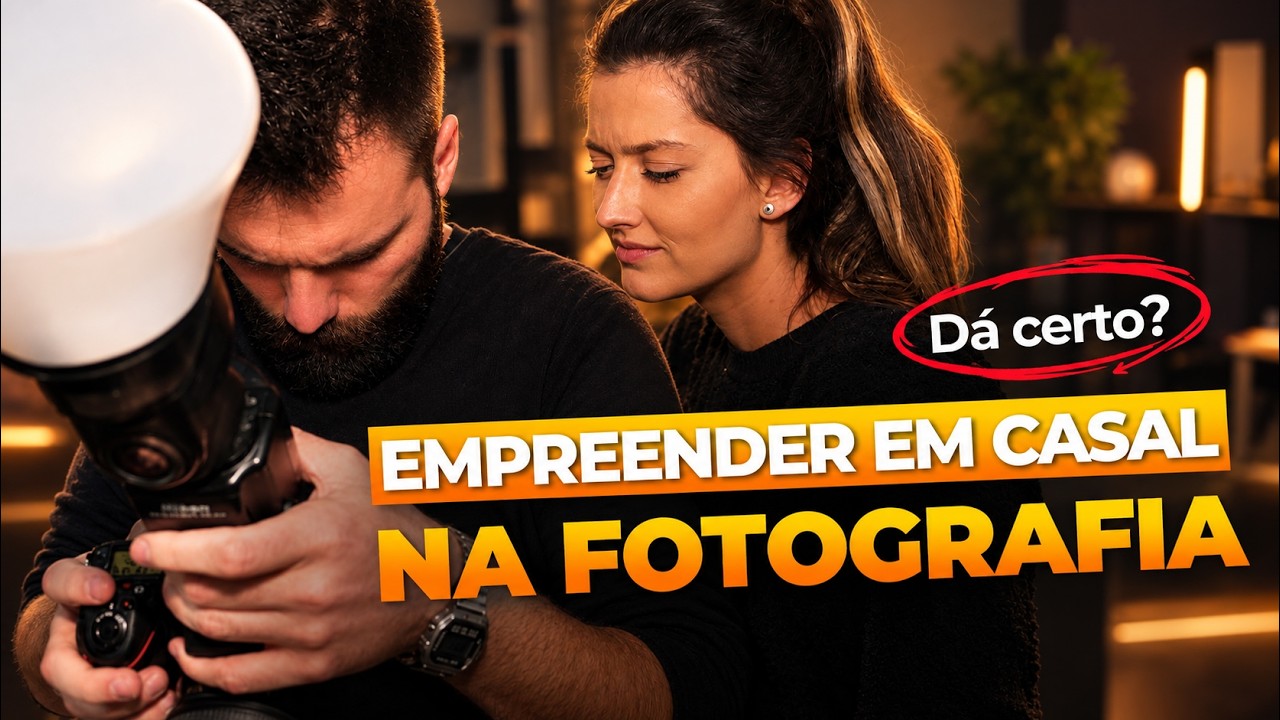 Como EMPREENDER EM CASAL na fotografia?