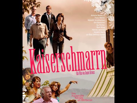 Kaiserschmarrn (ganzer original Kinofilm)