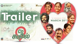 C/O kaadhal (Tamil) Movie Trailer | Sweekar Agasthi | Hemambar Jasti
