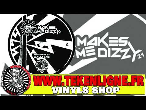 Makes Me Dizzy 21 - Wallyens