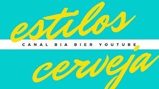 Estilos de Cervejas