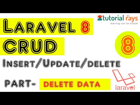 8 Larval 8 CRUD Tutorials | Laravel 8 Delete Data| How to Delete Data in Laravel 8