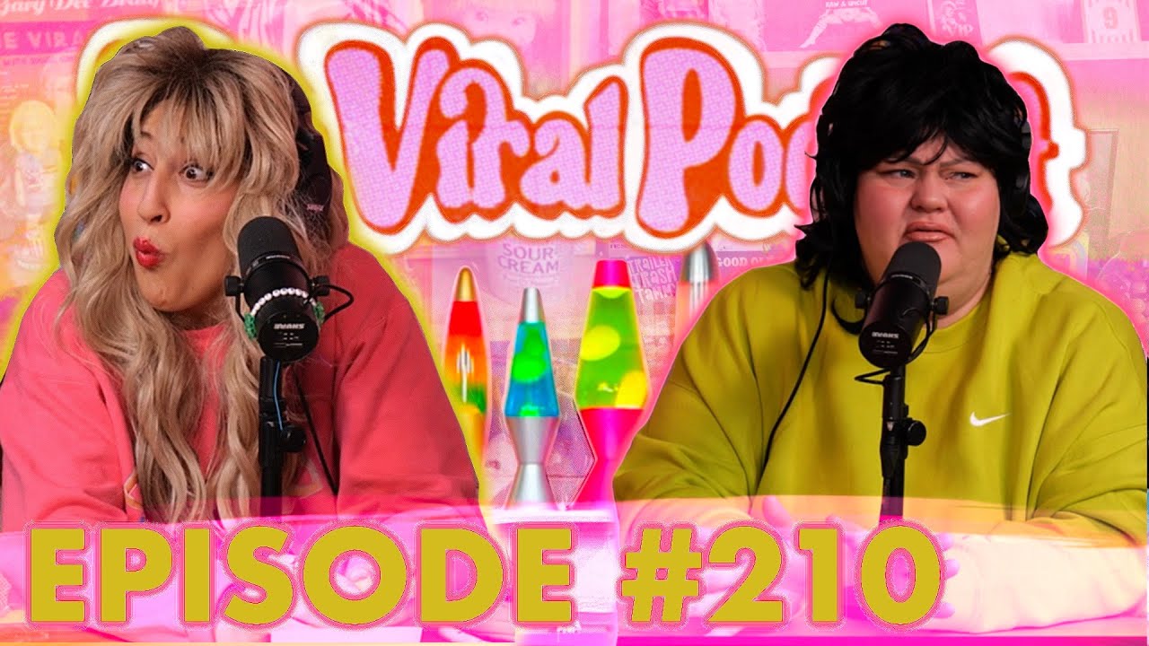 The Viral Podcast Ep. 210
