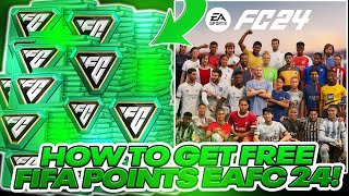 How To Get FREE FIFA POINTS FOR EAFC 24!