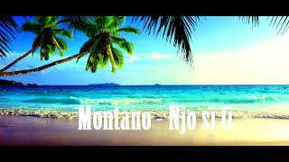 Montano - Njo Si Ti