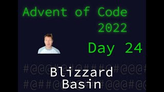 Advent of Code 2022 Day 24