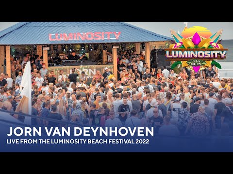Jorn van Deynhoven - Live from the Luminosity Beach Festival 2022 #LBF22