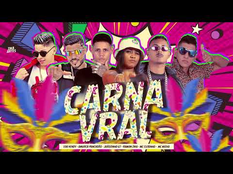 CARNAVRAL - EOO KENDY, JOÃOZINHO GT AMARCA PANCADÃO, RAMOM ZIKA, MC CLEBINHO #bregafunk