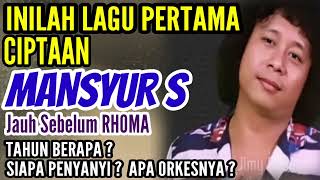 Download lagu Inilah LAGU PERTAMA CIPTAAN MANSYUR S mp3 Download lagu Inilah LAGU PERTAMA CIPTAAN MANSYUR S mp3