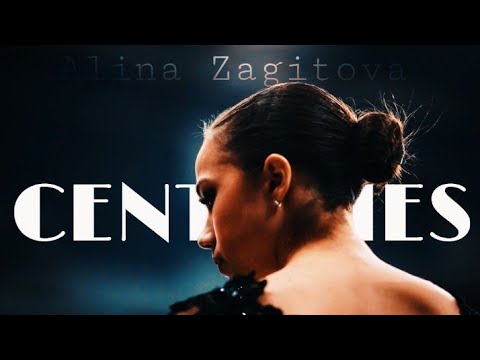 Alina Zagitova — CENTURIES