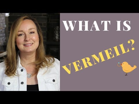 What is VERMEIL Gold | How to pronounce Vermeil