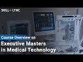 Executive Masters In Medical Technology Skill Lync Courses